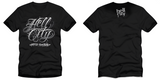 Hell City Big Meas Script Shirts